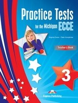 PRACTICE TESTS 3 ECCE TCHRS 2013 FORMAT